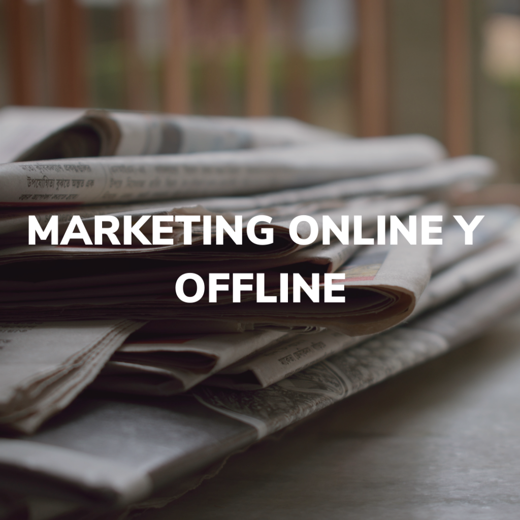 Marketing online y offline